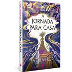 a jornada para casa