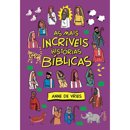 as mais incríveis histórias bíblicas - capa roxa as mais incríveis histórias bíblicas - capa roxa