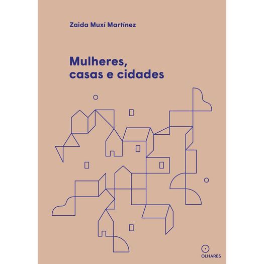 mulheres, casas e cidades mulheres, casas e cidades
