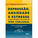 depressão, ansiedade e estresse e suas relações nas àreas da vida conjugal: