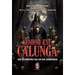 senhor exu calunga - um guardião da lei na umbanda