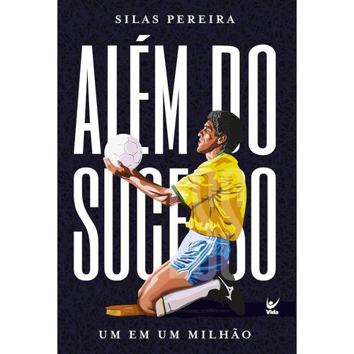 além do sucesso