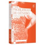 problemas de gênero - feminismo e subversão da identidade problemas de gênero - feminismo e subversão da identidade