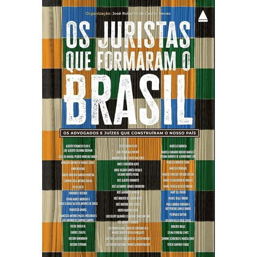 os juristas que formaram o brasil os juristas que formaram o brasil