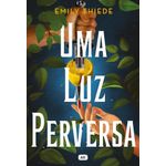 uma luz perversa 2