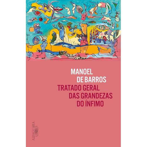 tratado geral das grandezas do ínfimo
