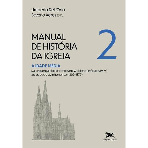 manual de história da igreja - vol ii