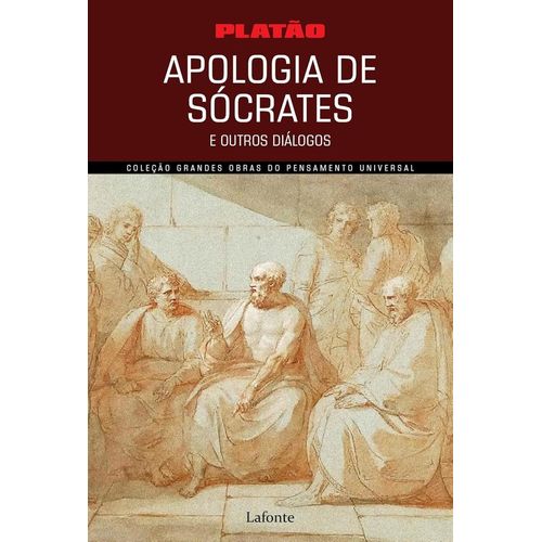 apologia de sócrates e outros diálogos