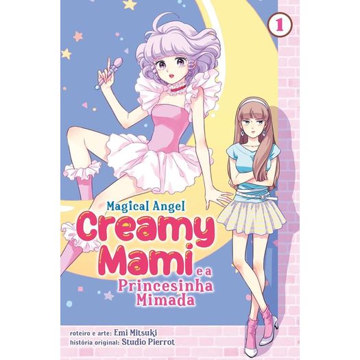 creamy mami - a princesinha mimada 1 creamy mami - a princesinha mimada 1