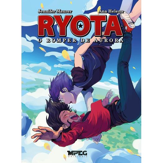 ryota - o romper de aurora - mpeg ryota - o romper de aurora - mpeg