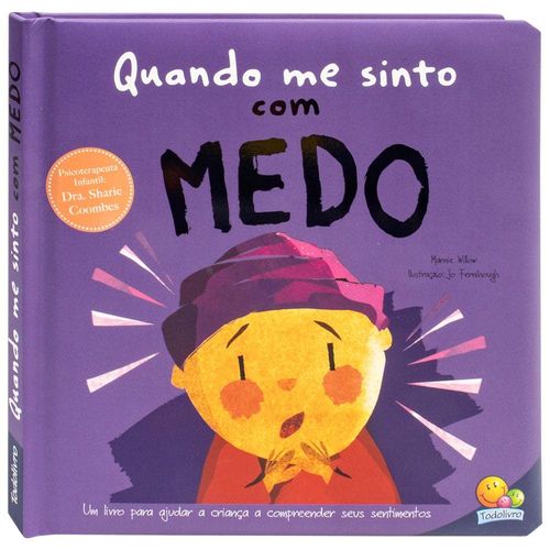 quando me sinto: com medo