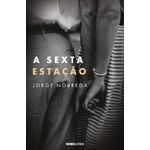 a sexta estação