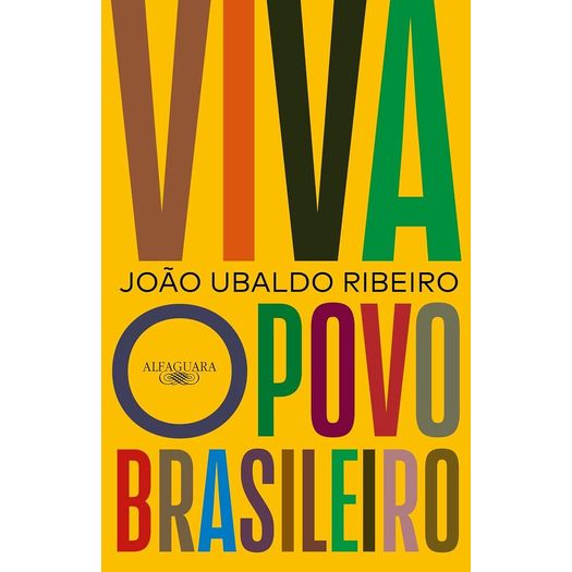 viva o povo brasileiro viva o povo brasileiro
