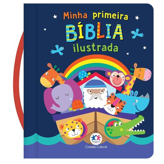minha primeira bíblia ilustrada minha primeira bíblia ilustrada