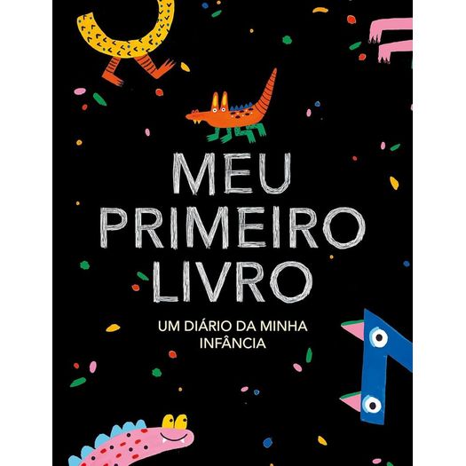 meu primeiro livro - edição monstrinhos meu primeiro livro - edição monstrinhos