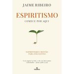 espiritismo comece por aqui espiritismo comece por aqui