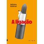 a ligação