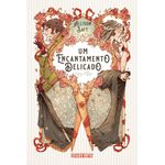 um encantamento delicado um encantamento delicado
