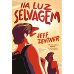 na luz selvagem