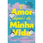 o amor depois da minha vida