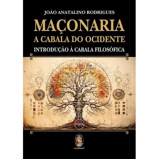 maçonaria a cabala do ocidente maçonaria a cabala do ocidente
