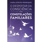 o despertar da consciência com constelações familiares