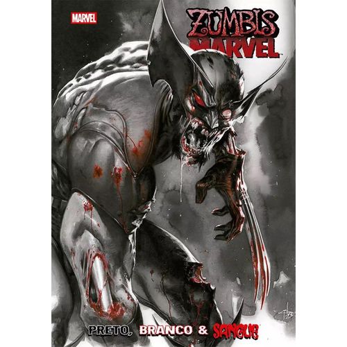 zumbis marvel - preto branco e sangue
