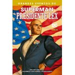 superman--presidente-lex---grandes-eventos-dc