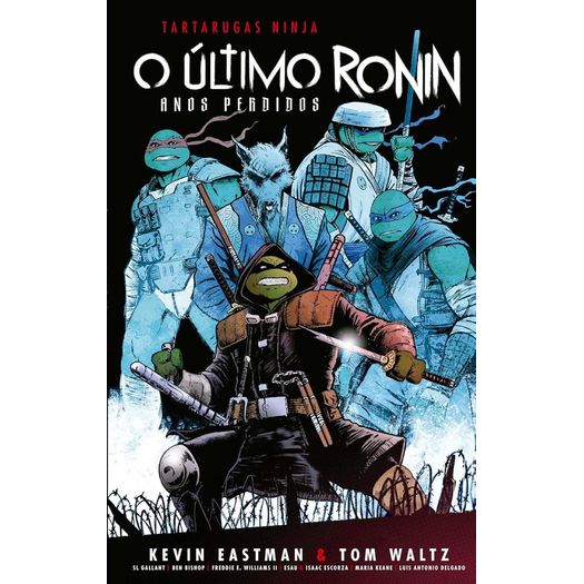 tartarugas ninja - o ultimo ronin - anos perdidos