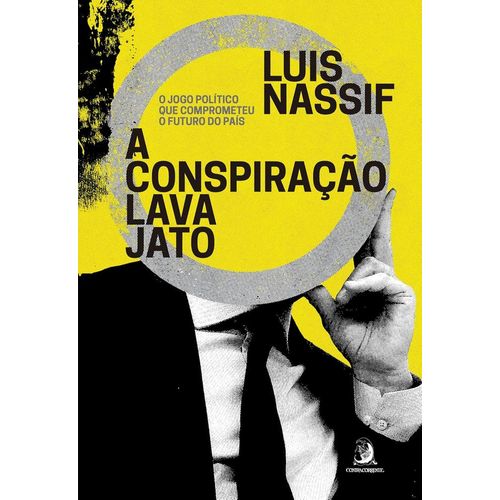 a conspiração lava jato