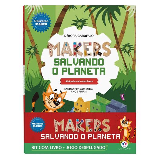 makers salvando o planeta - kit com livro + jogo desplugado makers salvando o planeta - kit com livro + jogo desplugado