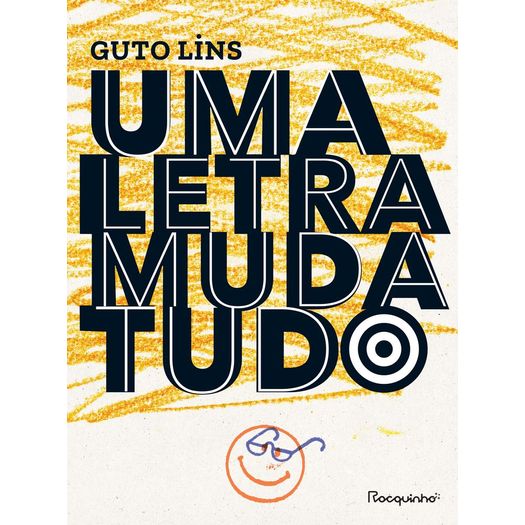 uma letra muda tudo uma letra muda tudo