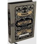 natureza macabra: fungos