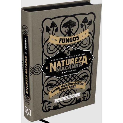 natureza macabra: fungos