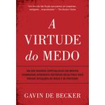 a virtude do medo a virtude do medo