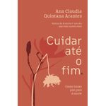 cuidar até o fim cuidar até o fim