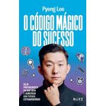 o código mágico do sucesso o código mágico do sucesso