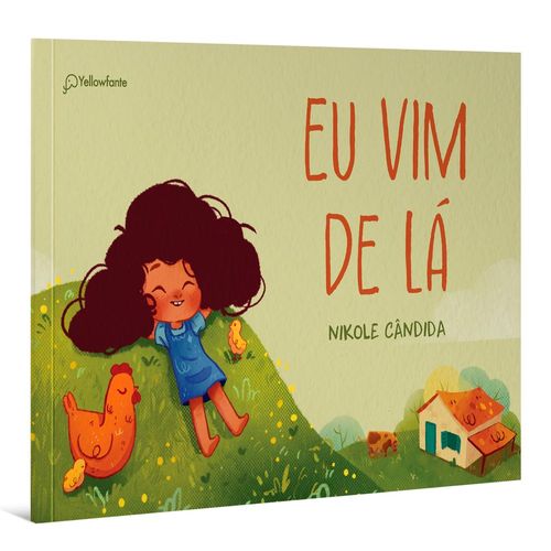eu vim de lá