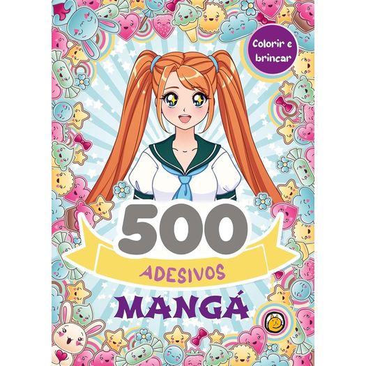 500 adesivos: mangá 500 adesivos: mangá
