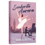 senhorita aurora - nova edição