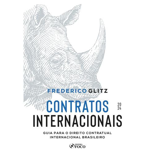 contratos internacionais - guia para o direito contratual internacional brasileiro