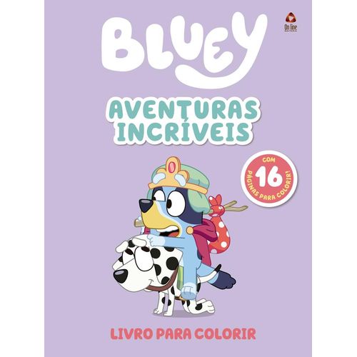 bluey livro para colorir - aventuras incríveis
