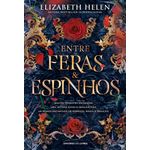 entre feras e espinhos