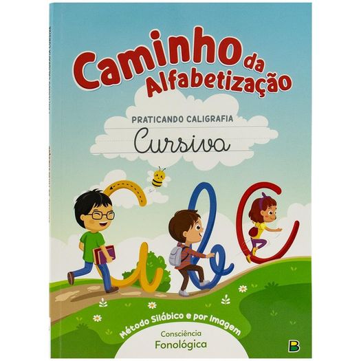 caminho da alfabetização - praticando caligrafia cursiva caminho da alfabetização - praticando caligrafia cursiva