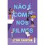 não é como nos filmes