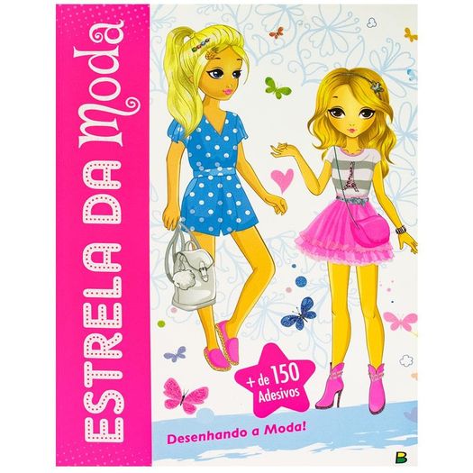 estrela da moda: desenhando a moda! estrela da moda: desenhando a moda!