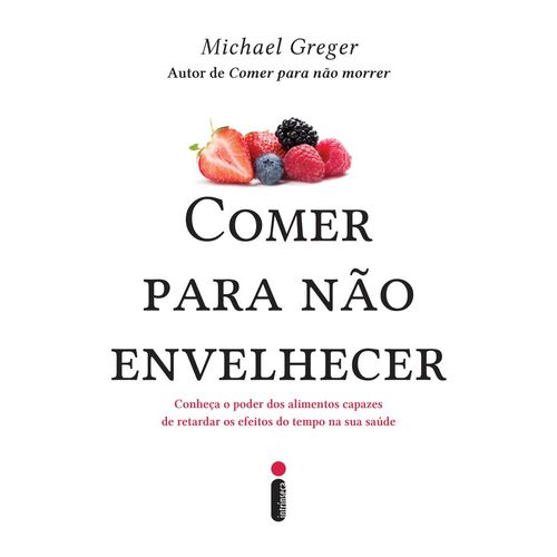 comer para não envelhecer