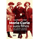 marie curie e suas filhas