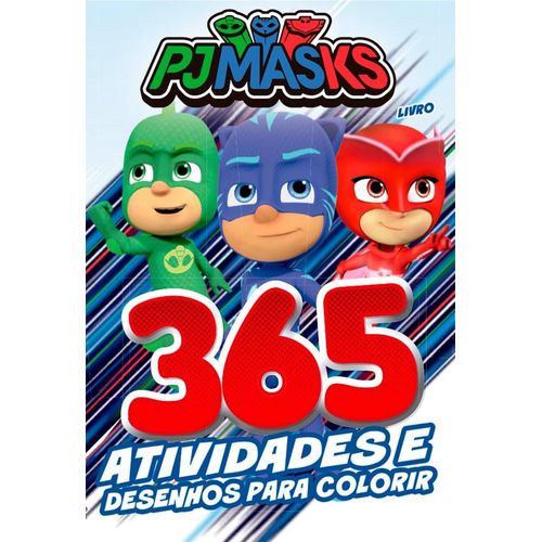 pj masks livro 365 atividades e desenhos para colorir