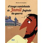 a longa caminhada de jamil fugindo da guerra